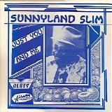 Sunnyland Slim - Just You And Me
