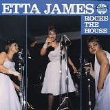 Etta James - Rocks The House