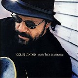 Colin Linden - Easin' Back To Tennessee