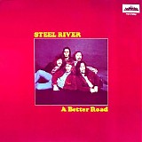 Steel River - A Better Road
