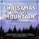 Various artists - Christmas On The Mountain (A Bluegrass Christmas)
