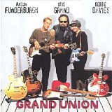 Otis Grand, Debbie Davies, Anson Funderburgh - Grand Union