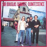 Sir Douglas Quintet - Quintessence