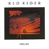 Red Rider - Neruda