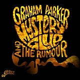 Graham Parker & The Rumour - Mystery Glue