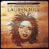 Lauryn Hill - (1998) The Miseducation Of Lauryn Hill