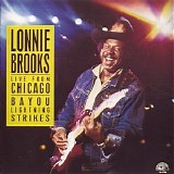 Lonnie Brooks - Bayou Lightning Strikes