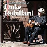 Duke Robillard - The Acoustic Blues & Roots Of Duke Robillard