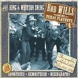 Bob Wills And His Texas Playbo - The King Of Western Swing
