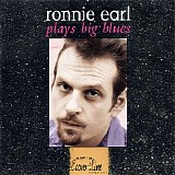 Various artists - Ronnie Earl Plays Big Blues