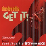 Tinsley Ellis - Get It!