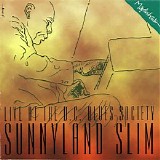 Sunnyland Slim - Live At The D.C. Blues Society