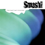 Smash Mouth - The East Bay Sessions