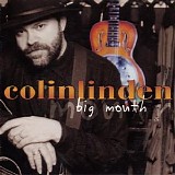 Colin Linden - Big Mouth