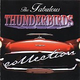 The Fabulous Thunderbirds - Collection