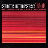 Ronnie Montrose - 10 X 10