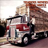 Various artists - Truckers, Kickers, Cowboy Angels: The Blissed-Out Birth Of Country Rock, Volume 5 (1972)