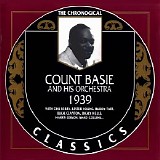 Count Basie & His Orchestra - The Chronological Classics - 1939 Vol. 1