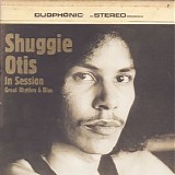 Shuggie Otis - (2002) In Session Great Rhythm and Blues