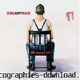 Our Lady Peace - Healthy In Paranoid Times