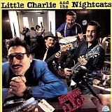 Little Charlie & The Nightcats - Disturbing The Peace