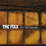 The Fixx - 1011 Woodland