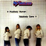 Wireless - (1978) Positively Human, Relatively Sane