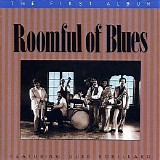 Roomful Of Blues - The First Album
