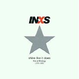 INXS - Shine Like It Does: The Anthology (1979-1997)