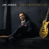 JW-Jones Blues Band - High Temperature