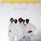 Harold Melvin & The Blue Notes - Now Is The Time