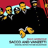 Ennio Morricone - Sacco And Vanzetti