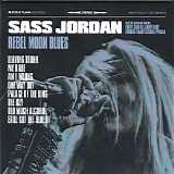 Sass Jordan - Rebel Moon Blues