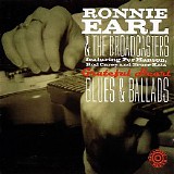 Ronnie Earl & The Broadcasters - Blues & Ballads
