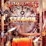 Stampeders - Steamin'