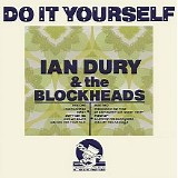 Ian Dury & The Blockheads - Do It Yourself