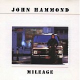 John Hammond - Mileage