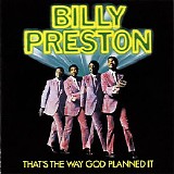 Billy Preston - Thatâ€™s The Way God Planned It