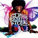 Sly & The Family Stone - Higher!