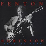 Fenton Robinson - Special Road