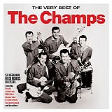 The Champs - The Very Best Of The Champs