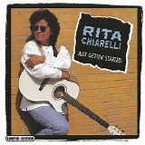 Rita Chiarelli - Just Gettin Started