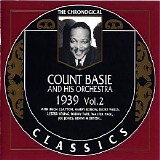 Count Basie & His Orchestra - The Chronological Classics - 1939 Vol. 2