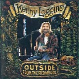 Kenny Loggins - Outside From The Redwoods