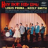Louis Prima And Keely Smith - Hey Boy! Hey Girl!
