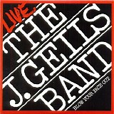 The J. Geils Band - Live - Blow Your Face Out