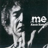Alexis Korner - ME