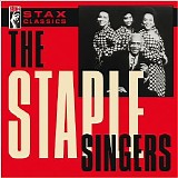 The Staple Singers - Stax Classics