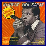 George "Harmonica" Smith - Blowin' The Blues