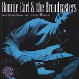 Ronnie Earl & The Broadcasters - Language Of The Soul